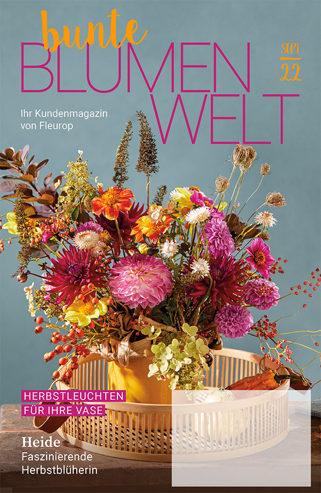 Fleurop Kundenmagazin - Bunte Blumenwelt - Ausgabe September 2022