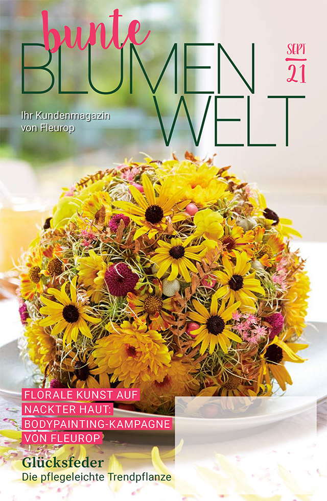 Fleurop Kundenmagazin - Bunte Blumenwelt - Ausgabe September 2021